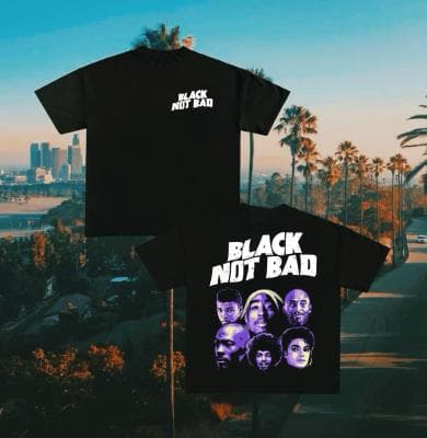 Black Not Bad Tee